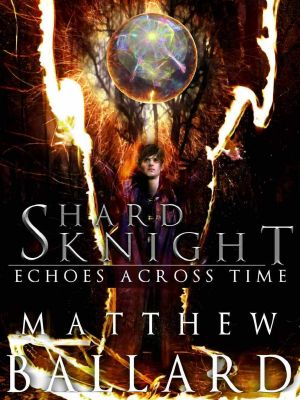 [Echoes Across Time 01] • Shard Knight